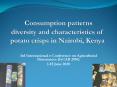 Consumption patterns diversity and characteristics of potato crisps in Nairobi, Kenya PowerPoint PPT Presentation