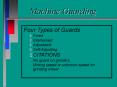 Machine Guarding PowerPoint PPT Presentation