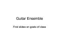 Guitar Ensemble PowerPoint PPT Presentation