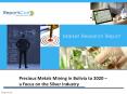 Precious Metals Mining in Bolivia to 2020 – a Focus on the Silver Industry PowerPoint PPT Presentation