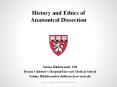 History and Ethics of Anatomical Dissection PowerPoint PPT Presentation