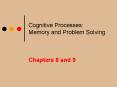 Cognitive Processes: Memory and Problem Solving PowerPoint PPT Presentation