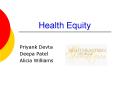 Health Equity PowerPoint PPT Presentation