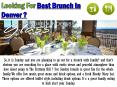Looking For Best Brunch In Denver PowerPoint PPT Presentation