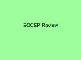 EOCEP Review PowerPoint PPT Presentation