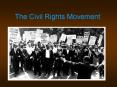 The Civil Rights Movement PowerPoint PPT Presentation
