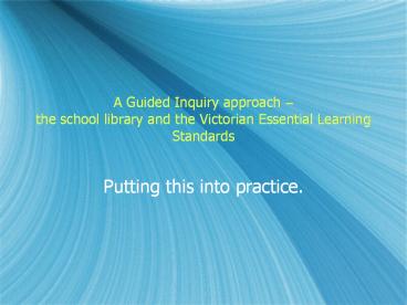 A Guided Inquiry approach 