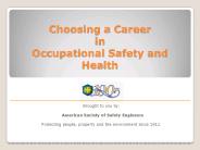 Choosing a Career in Occupational Safety and Health