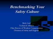 Benchmarking Your Safety Culture