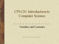 CPS120: Introduction to Computer Science PowerPoint PPT Presentation