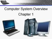 Computer System Overview  Chapter 1