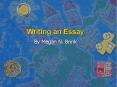 Writing an Essay PowerPoint PPT Presentation