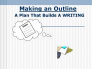 Making an Outline