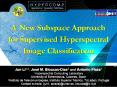 A New Subspace Approach for Supervised Hyperspectral Image Classification PowerPoint PPT Presentation