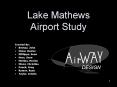 Lake Mathews Airport Study PowerPoint PPT Presentation