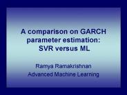 A comparison on GARCH parameter estimation: SVR versus ML
