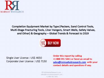 Global Completion Equipment Market to 2019