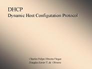 DHCP Dynamic Host Configutation Protocol