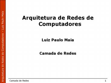 Arquitetura de Redes de Computadores