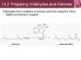 Aldehydes from oxidation of primary alcohols using the Dess-Martin periodinane reagent PowerPoint PPT Presentation