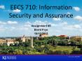 EECS 710: Information Security and Assurance PowerPoint PPT Presentation