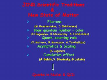 JINR Scientific Traditions