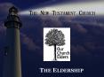 The New Testament Church PowerPoint PPT Presentation