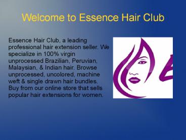 Essence Hair Club - Hair Extension