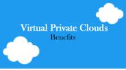 Benefits Of Virtual Private Cloud (1)