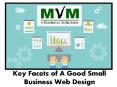 Key facets of a good small business web design PowerPoint PPT Presentation