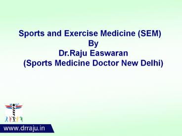Sports Medicine Doctor New Delhi | Sports Injury Treatment India