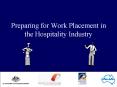 Preparing for Work Placement in the Hospitality Industry PowerPoint PPT Presentation