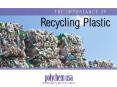 The Importance of Recycling Plastic PowerPoint PPT Presentation