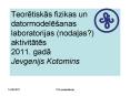 Teoretiskas fizikas un datormodele PowerPoint PPT Presentation