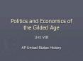 Politics and Economics of the Gilded Age PowerPoint PPT Presentation