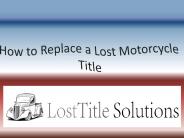 How to Replace a Lost Motorcycle Title