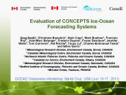 Evaluation of CONCEPTS Ice-Ocean Forecasting Systems