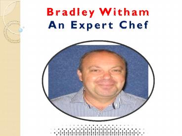 Bradley Witham - Expert Chef (1)
