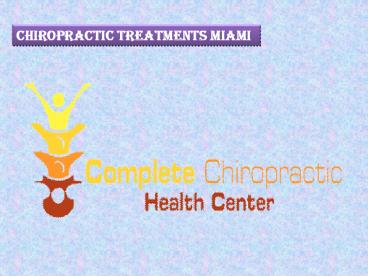 Chiropractic Treatments Miami