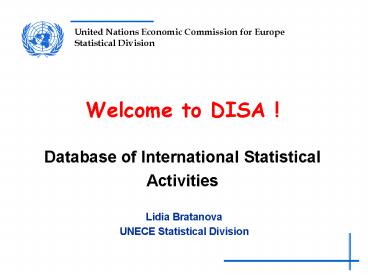 Welcome to DISA ! Database of International Statistical Activities