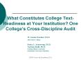 What Constitutes College Text-Readiness at Your Institution? One College PowerPoint PPT Presentation