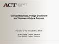College Readiness, College Enrollment and Long-term College Success PowerPoint PPT Presentation