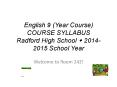 English 9 (Year Course) COURSE SYLLABUS Radford High School ? 2014-2015 School Year PowerPoint PPT Presentation
