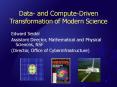 Data- and Compute-Driven Transformation of Modern Science PowerPoint PPT Presentation