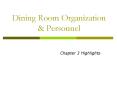 Dining Room Organization PowerPoint PPT Presentation