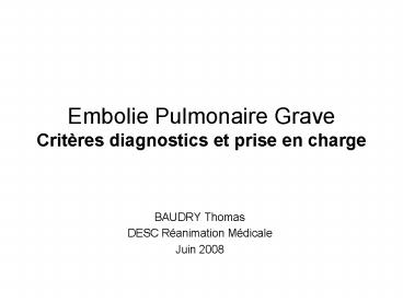 Embolie Pulmonaire Grave Crit
