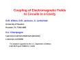 Coupling of Electromagnetic Fields       to Circuits in a Cavity PowerPoint PPT Presentation