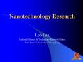 Nanotechnology Research PowerPoint PPT Presentation