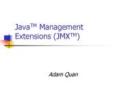 JavaTM Management Extensions (JMXTM)