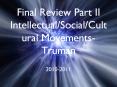 Final Review Part II Intellectual/Social/Cultural Movements-Truman PowerPoint PPT Presentation